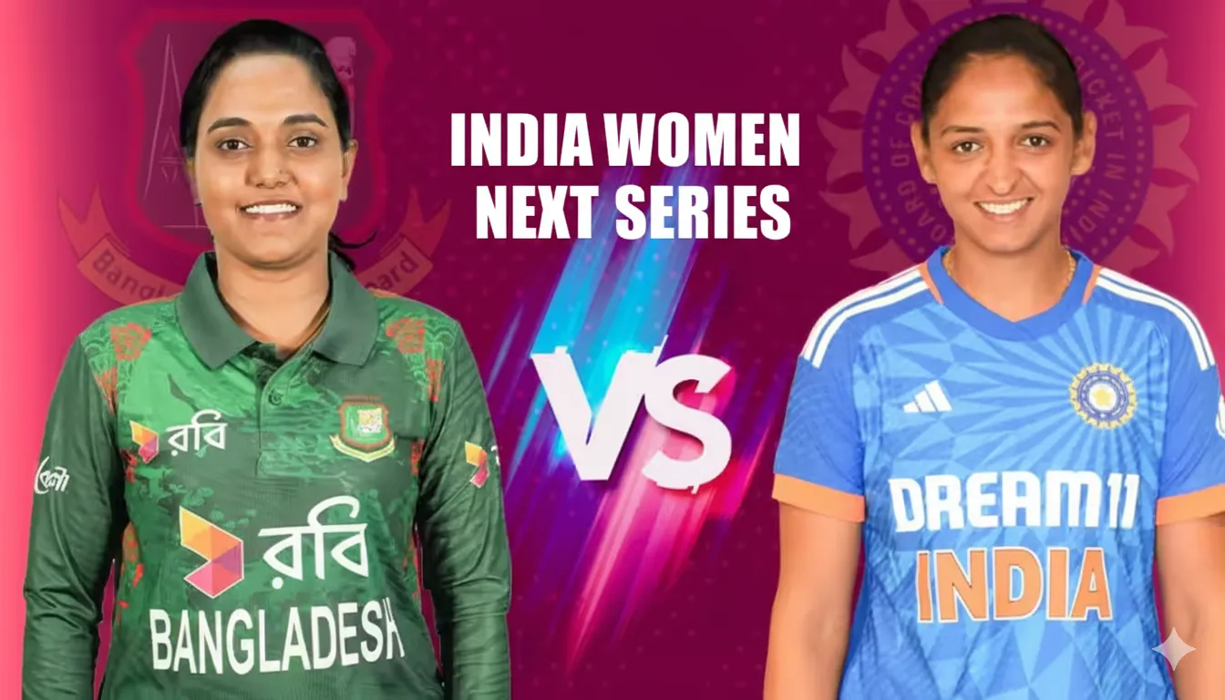 India Women next series India Women vs Bangladesh Women